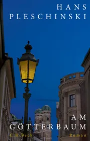  978-3-406-76631-2;Pleschinski-AmGötterbaum.jpg - Bild