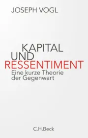  978-3-406-76953-5;Vogl-KapitalUnd Ressentiment.jpg - Bild