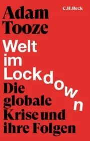 978-3-406-77346-4 ;Tooze-WeltImLockdown.jpg - Bild