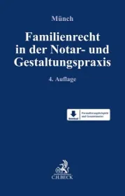  978-3-406-78042-4;Familienrecht in der Notar- und Gestaltungspraxis.jpg - Bild