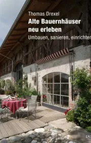  978-3-421-03906-4;Drexel-alte Bauernhäuser neu erleben.jpg - Bild