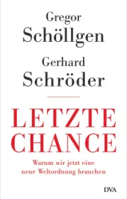  978-3-421-04876-9;Schöllgen-Schröder-LetzteChance.jpg - Bild