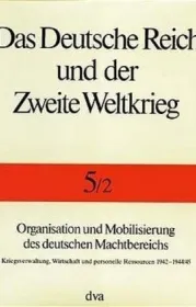 978-3-421-06499-8;Kroener-Das deutsche Reich und der 2. Weltkrieg 5.2.jpg - Bild