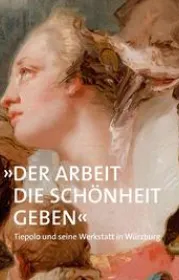  978-3-422-98598-8;Dombrowski-DerArbeitDieSchönheitGEben.jpg - Bild