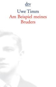  978-3-423-13316-6;Timm-Am Beispiel meines Bruders.jpg - Bild