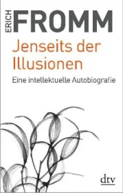  978-3-423-34977-2;Fromm-Jenseits der Illusionen.jpg - Bild