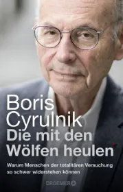  978-3-426-27900-7;Cyrulnik-DieMitDenWölfenHeulen.jpg - Bild