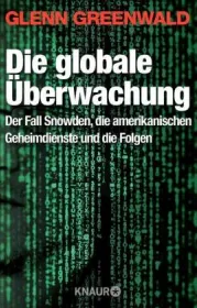 978-3-426-78691-8;Greenwald-Die globale Überwachung.jpg - Bild