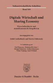  978-3-428-15213-1;Aufderheide_Dabrowski-Digitale Wirtschaft und Sharing Economy.jpg - Bild