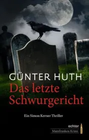  978-3-429-03680-5;Huth-Das letzte Schwurgericht.jpg - Bild