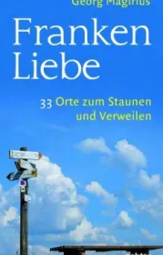  978-3-429-05437-3;Magirius-Frankenliebe.jpg - Bild