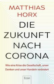  978-3-430-21042-3;Horx-Die Zukunft nach  Corona.jpg - Bild