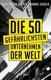  978-3-430-21068-3;Raeste+Sokala-Die 50 gefährlichsten Unternehmen der Welt.jpg - Bild