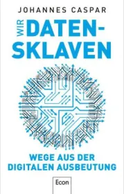  978-3-430-21081-2;Caspar-WirDatensklaven.jpg - Bild