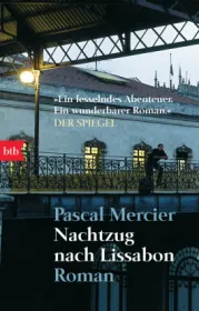  978-3-442-73436-8;Mercier-NachtzugNachLissabon.jpg - Bild