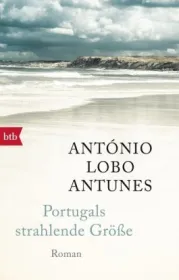  978-3-442-73628-7;Antunes-Portugals strahlende Größe.jpg - Bild