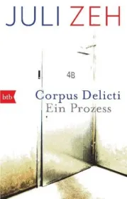  978-3-442-74066-6;Zeh-CorpusDelikti.jpg - Bild