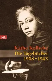  978-3-442-74408-4;kollwitz-tagebuecher.jpg - Bild