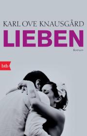  978-3-442-74685-9;knausgard-lieben.jpg - Bild