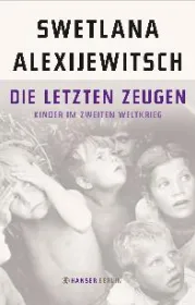 978-3-446-24647-8;alexijewitsch-zeugen.jpg - Bild