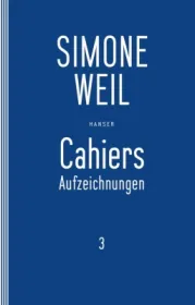  978-3-446-25373-5;Weil-Cahiers3.jpg - Bild