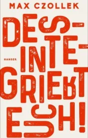  978-3-446-26027-6;Czollek_Desintegriert euch.jpg - Bild