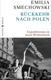  978-3-446-26418-2;Smechowski-Rückkehr nach Polen.jpg - Bild