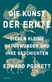  978-3-446-26581-3;Posnett-DieKunstDerErnte.jpg - Bild