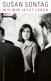  978-3-446-26764-0;Sontag-WieWirJetztLeben.jpg - Bild