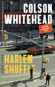 978-3-446-27090-9;Whitehead-HarlemShuffle.jpg - Bild