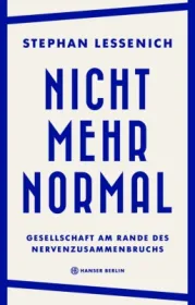  978-3-446-27383-2;Lessenich-NichtMehrNormal.jpg - Bild
