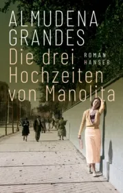  978-3-446-27401-3;Grandes-DieDreiHochzeitenVonManolita.jpg - Bild