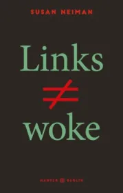 978-3-446-27802-8;Neimann-LinksIstNichtWoke.jpg - Bild