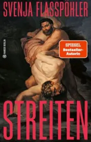  978-3-446-28004-5;Flaßpöhler-Streiten.jpg - Bild