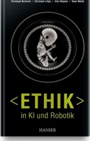 978-3-446-46227-4;Bartneck-EthikInKIUndRobotik.jpg - Bild