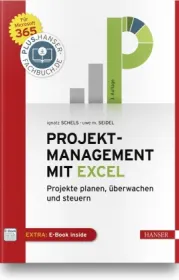  978-3-446-46390-5;Schels-Seidel-ProjetkmanagementMitExcel.jpg - Bild