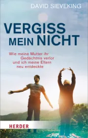  978-3-451-06528-6;Sieveking-Vergiss mein nicht.jpg - Bild