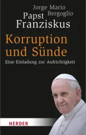  978-3-451-06684-9;Franziskus-Korruption und Sünde.jpg - Bild
