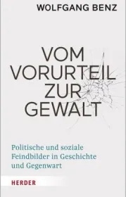  978-3-451-38596-4;Benz-VomVorurteilZurGewalt.jpg - Bild