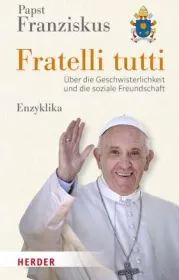  978-3-451-39013-5;Franziskus-FratelliTutti.jpg - Bild