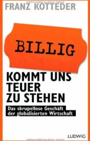 978-3-453-20041-8;Kotteder-Billig-kommt-uns-teuer-zu-stehen.jpg - Bild