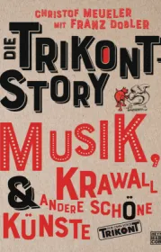  978-3-453-27135-7;Meueler-Die Trikont-Story.jpg - Bild