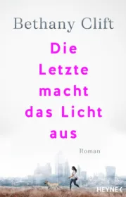 978-3-453-27342-9;Clift-DieLetzteMachtDasLichtAus.jpg - Bild