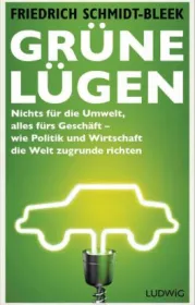 978-3-453-28057-1;Schmidt-Bleek-Grüne Lügen.jpg - Bild