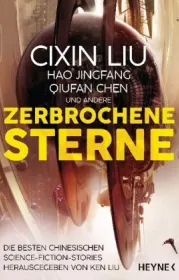  978-3-453-32058-1;Liu-ZerbrocheneSterne.jpg - Bild