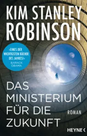  978-3-453-32170-0;Robinson-DasMinisteriumFürDieZukunft.jpg - Bild