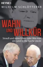  978-3-453-60361-5;Schlötterer-Wahn und Willkür.jpg - Bild