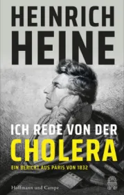  978-3-455-01042-8;Heine-Ich rede von der Cholera.jpg - Bild