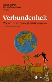  978-3-456-85919-4;Hüther_Spannbauer-Verbundenheit.jpg - Bild
