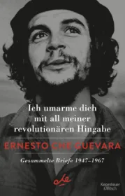  978-3-462-00073-3;Guevara-IchUmarmeDich.jpg - Bild